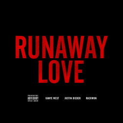 Justin Bieber » Runaway Love (Remix) Lyrics