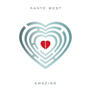 Kanye West » Amazing Lyrics