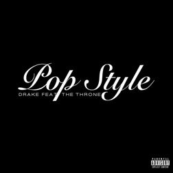 Drake » Pop Style (Single Version) Lyrics